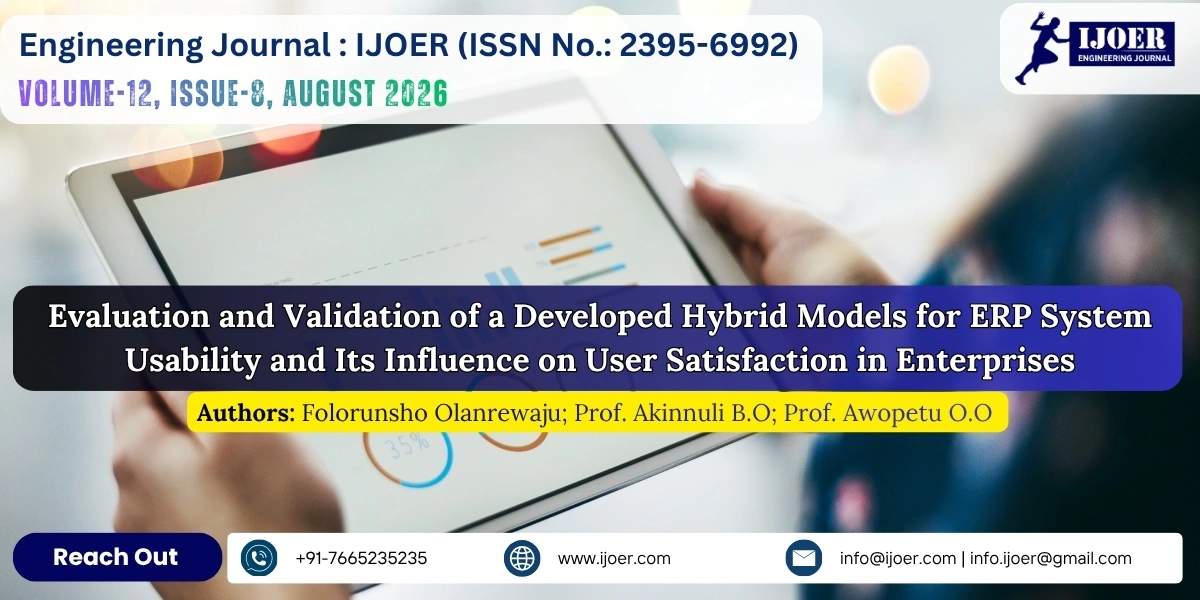 Evaluation and Validation of a Developed Hybrid Models for ERP System Usability and Its Influence on User Satisfaction in Enterprises
