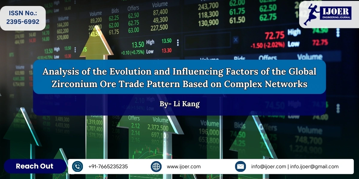 Analysis of the Evolution and Influencing Factors of the Global Zirconium Ore Trade Pattern Based on Complex Networks