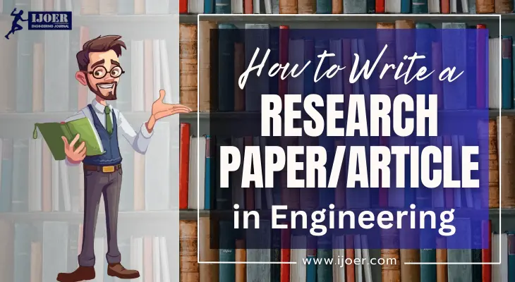 How to Write a Research Paper/Article in Engineering