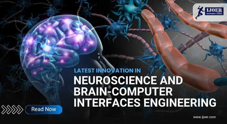 Innovation in Neuroscience and Brain-Computer Interfaces Engineering