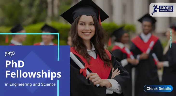 Top PhD Fellowships in Engineering and Science