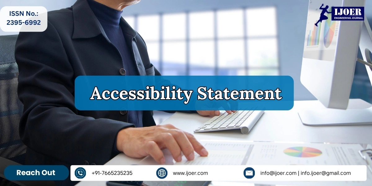 Accessibility Statement - International Journal of Engineering Research and Science IJOER