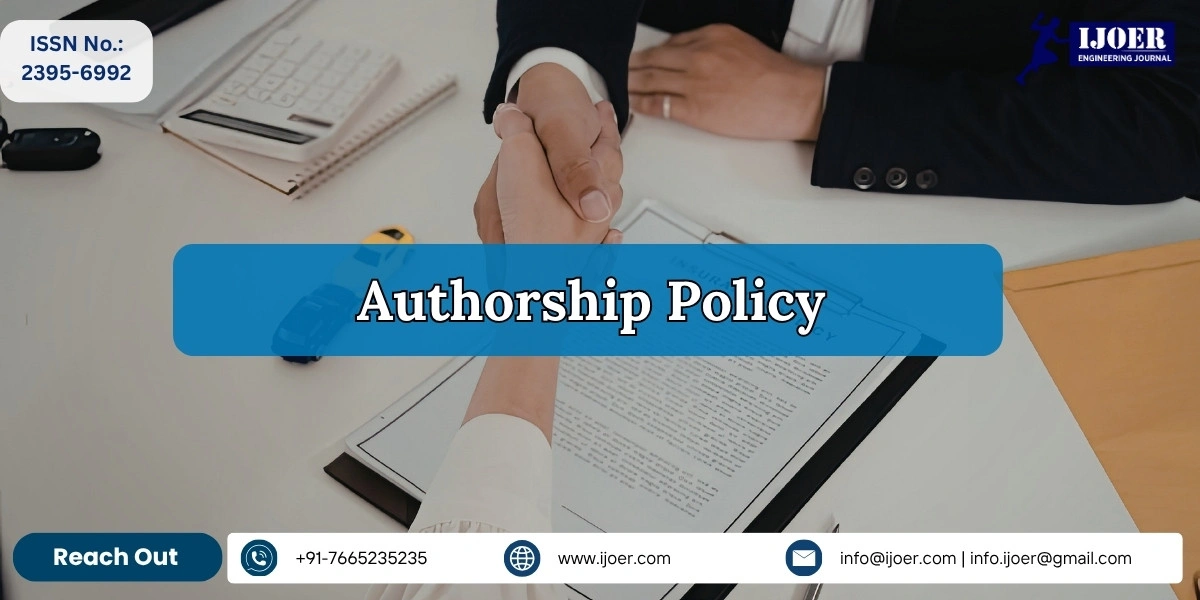Authorship Policy for IJOER Engineering Journal