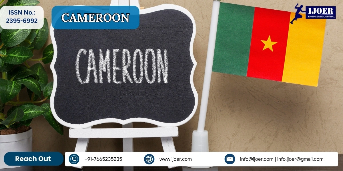 Engineering Research in Cameroon - IJOER Journal