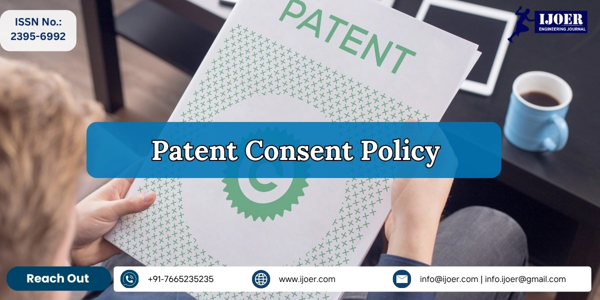 Patent Consent Policy for IJOER Engineering Journal