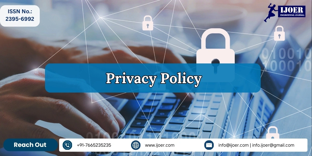 Privacy Policy - IJOER Engineering Journal