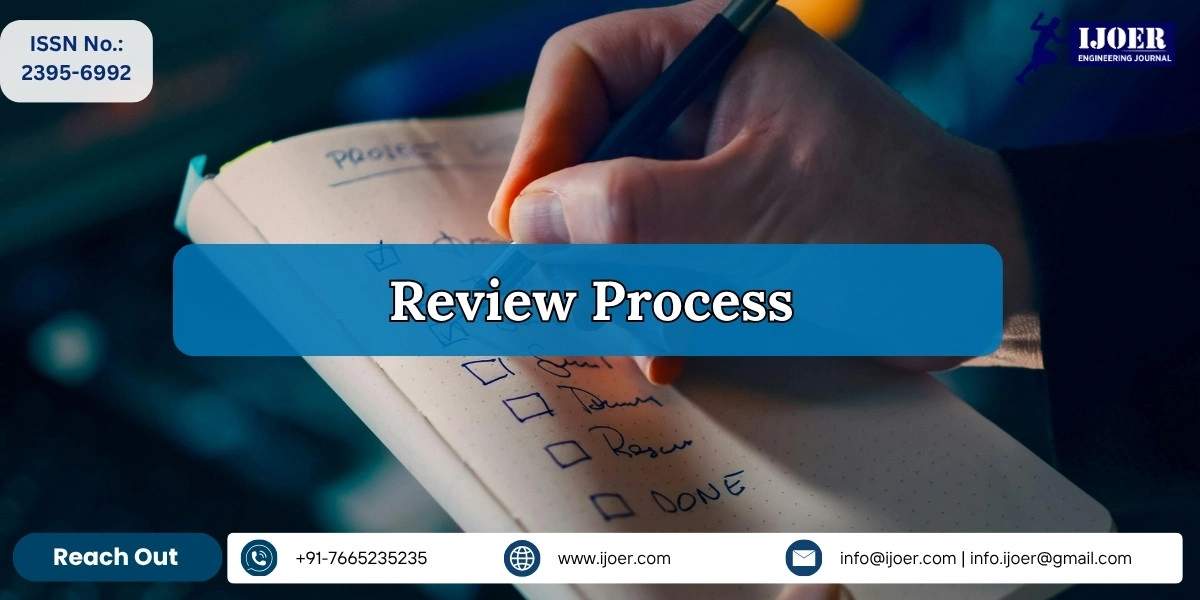 Peer Review Process at IJOER - Double-blind review workflow for engineering journal submissions