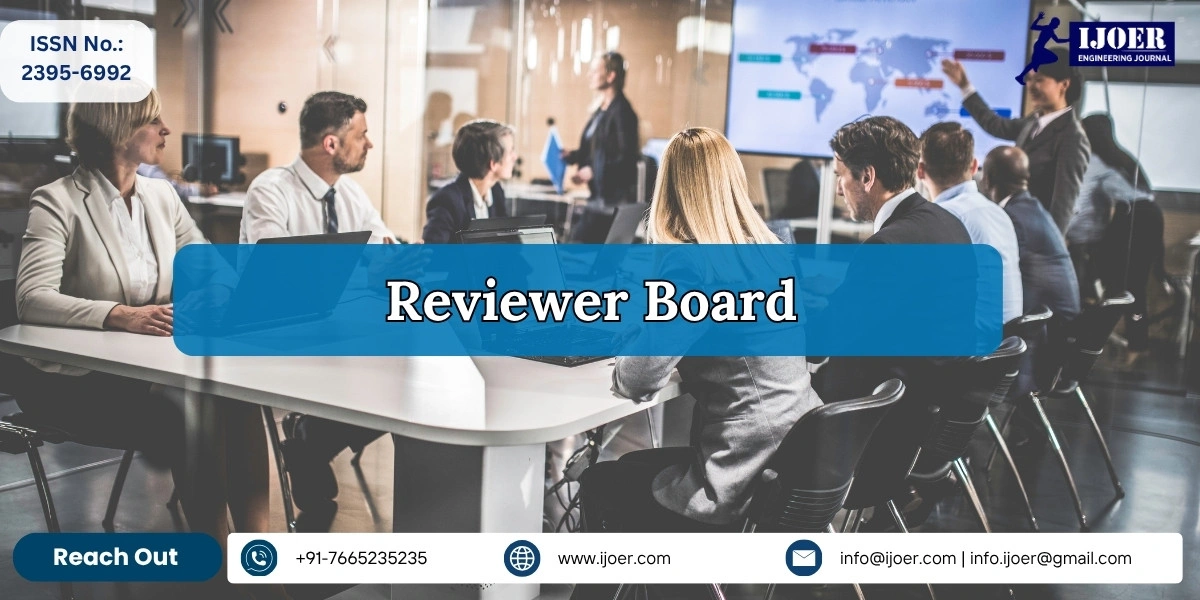 Reviewer Board of International Journal of Engineering Research and Science (IJOER)